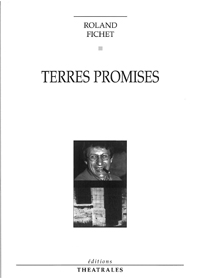 Couverture du livre « Terres promises », Éditions Théâtrales